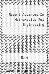 Recent Advances In Mathematics For Engineering