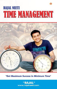 Rajal Neeti: Time Managment Rajal Gupta Author