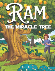 Ram & The Miracle Tree Prasad Chandrasekaran Author