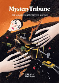 Mystery Tribune / Issue Nº17 Laura Benedict Author