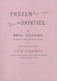 Frozen Dainties Mary Lincoln Author