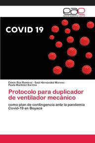 Protocolo para duplicador de ventilador mecánico Edwin Rúa Ramírez Author