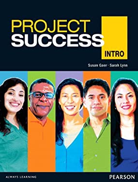 Project Success by Susan, Pearson Education Staff, Lynn, Sarah Gaer