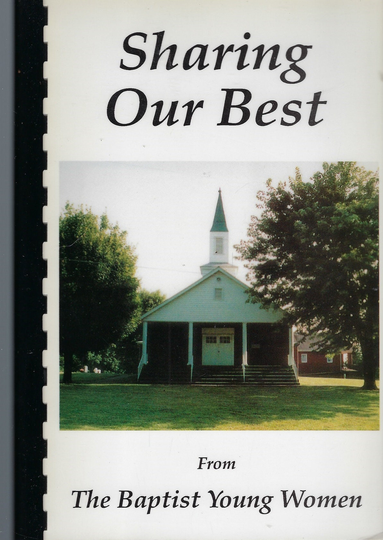Rutherforton North Carolina Vintage 1992 Grays Creek Baptist Church Sharing Our Best Cookbook Nc Community Collectible Souvenir Rare Book