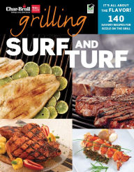 Char-Broil's Grilling Surf & Turf Creative Homeowner Author