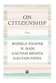 On Citizenship Romila Thapar Author