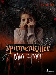 Spinnenkiller Bavo Dhooge Author