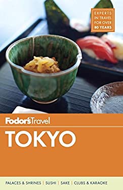 Fodor's Tokyo by s, Fodor's Travel Fodor's Travel Guides