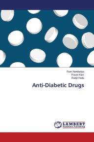 Anti-Diabetic Drugs Nandaniya Ram Author