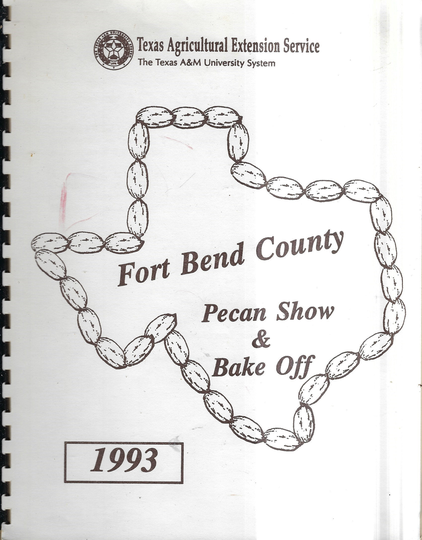 Richmond Texas Vintage 1993 Fort Bend County Pecan Show & Bake Off Cookbook Tx Community Favorites Collectible Souvenir Rare Local Cook Book
