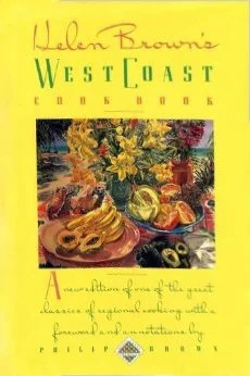 Helen Brown's West Coast Cook Book by Helen E. Brown