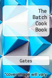 The Batch Cook Book