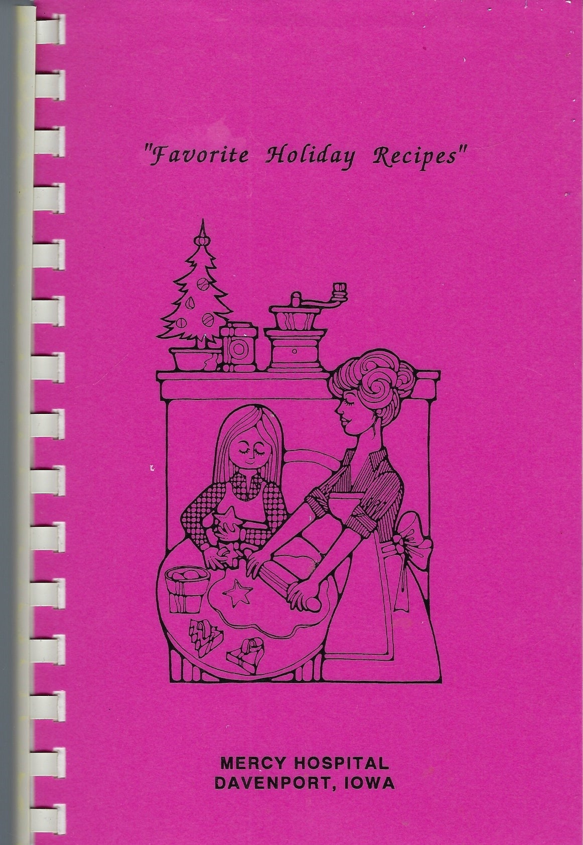 Davenport Iowa Vintage Mercy Hospital Employees Cookbook Favorite Holiday Recipes Ia Community Collectible Souvenir Spiral Bound Rare Book
