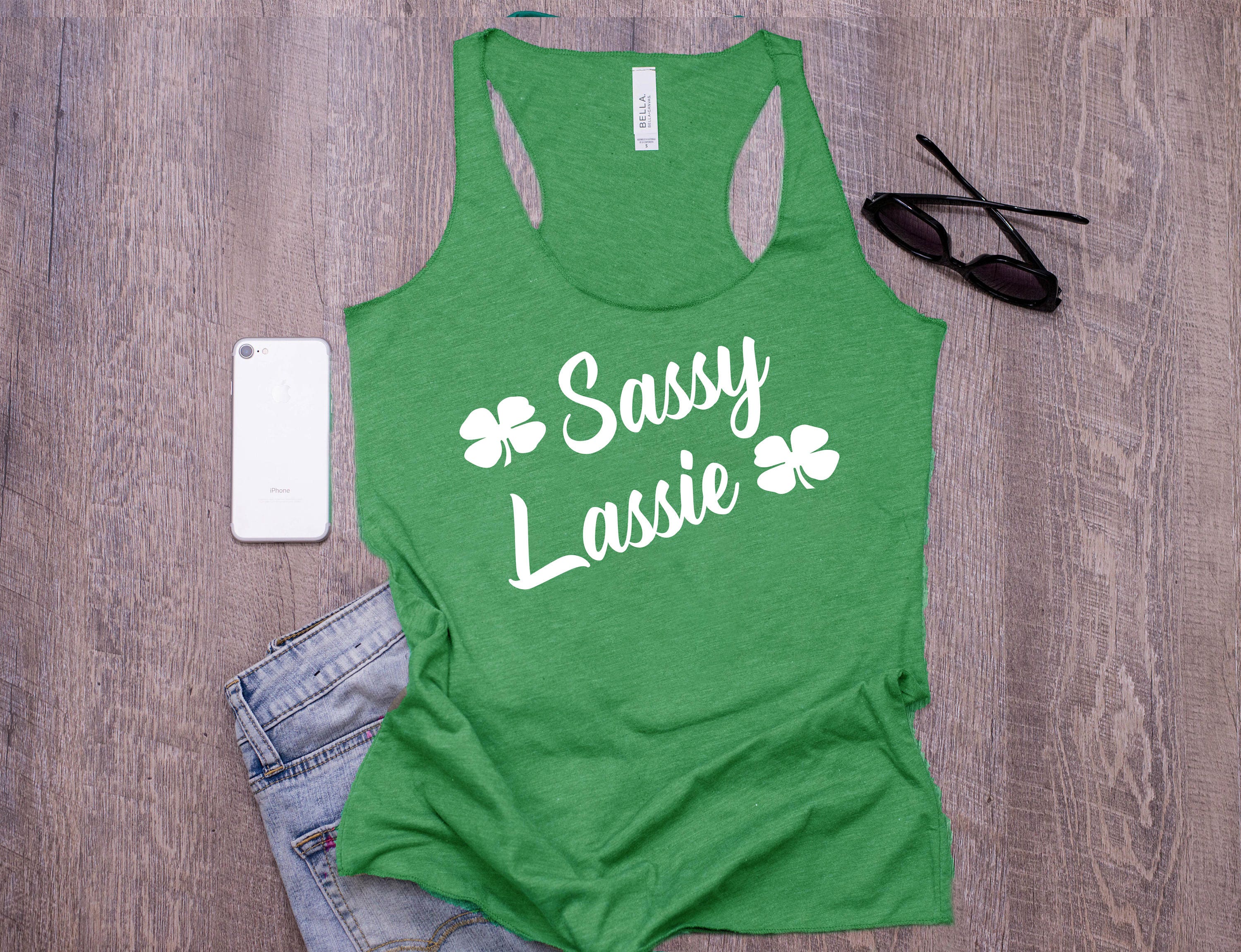 St Patricks Day, Shirt Women, Sassy Lassie, St Patricks Day Tank Women, Sassy Lassie, Funny Pattys Day Drinking Top