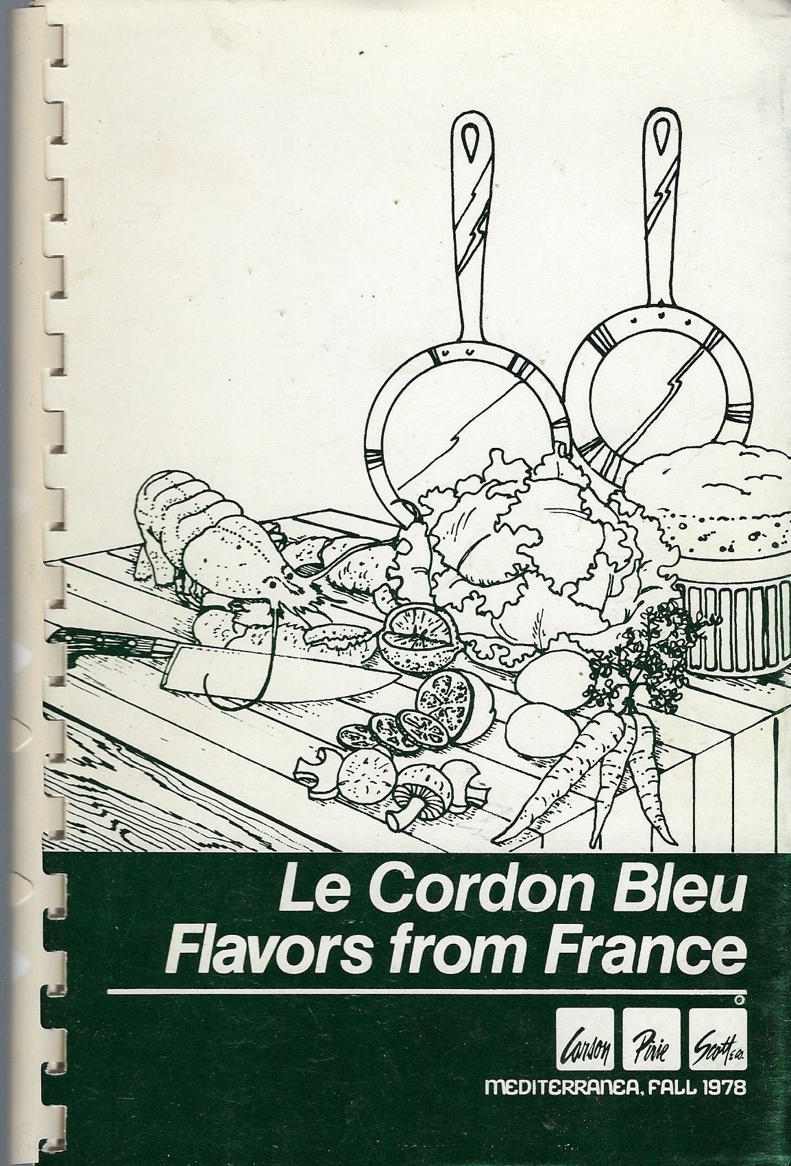 Le Cordon Bleu Flavors From France Ethnic French Cookbook Paris Ecole De Cuisine Vintage 1978 Collectable Rare Gourmet Recipes