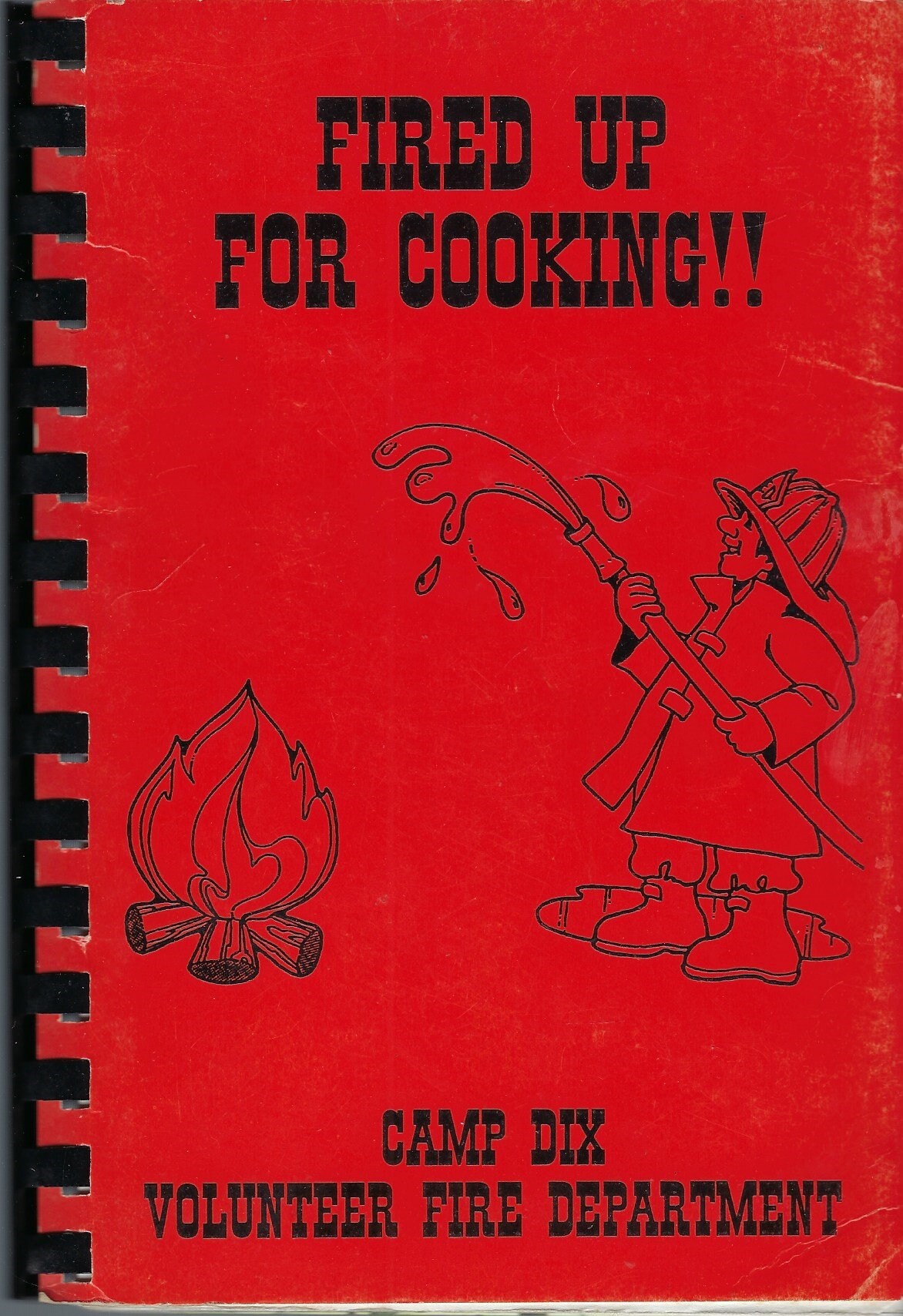 Camp Dix New Jersey Vintage 1995 Volunteer Fire Department Fired Up For Cooking Cookbook Nj Community Collectible Souvenir Rare Cook Book
