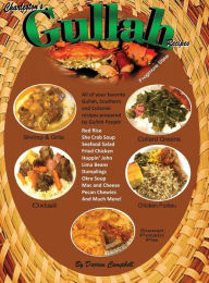Charleston's Gullah Recipes Darren M Campbell Author