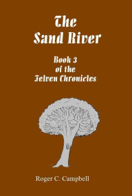 The Sand River Roger Campbell Author