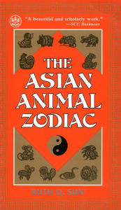 Asian Animal Zodiac Ruth Q. Sun Author