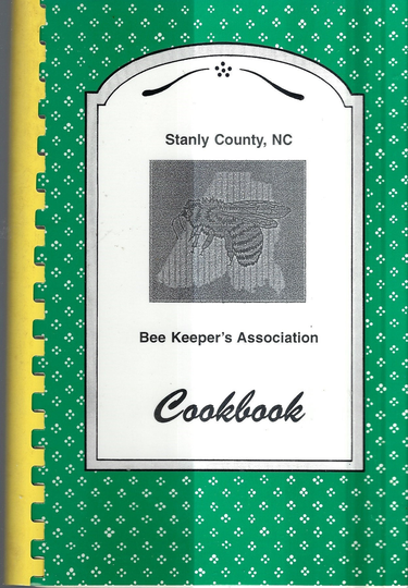 Albemarle North Carolina Vintage 1996 Stanly County Bee Keeper's Cookbook Nc Favorite Honey Recipes Collectible Rare Local Ads Cook Book