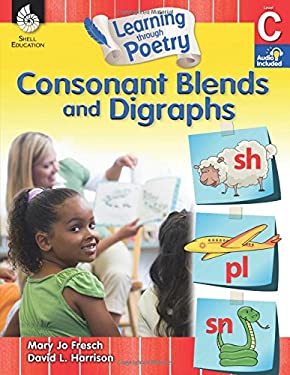 Consonant Blends and Digraphs by Mary Jo Fresch