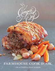 Ginger Pig Farmhouse Cook Book Fran Warde Author