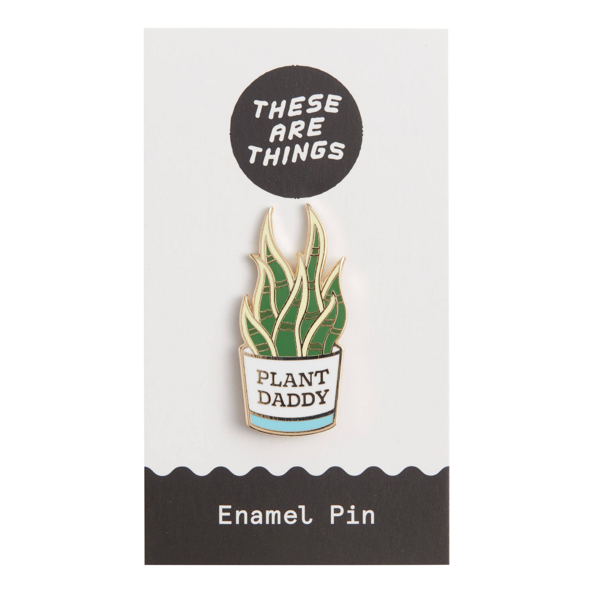 Plant Daddy Enamel Pin by World Market