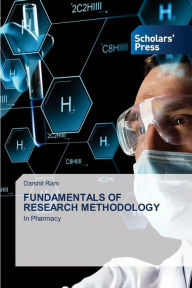 FUNDAMENTALS OF RESEARCH METHODOLOGY Darshit Ram Author