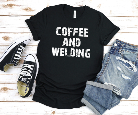 Coffee & Welding, Welders Tee, Shirt, Lover Mechanic Gift For Mechanic, Welder, Unisex Jersey Tee