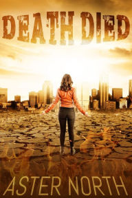 Death Died Aster North Author