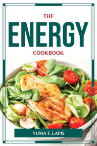 THE ENERGY COOKBOOK Yuma F. Lapis Author