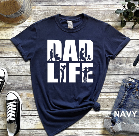 Dad Life Shirt, Father's Day T-Shirt, Gift For Dad, Husband, Gift, For Father