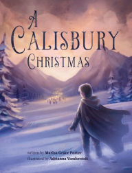 A Calisbury Christmas Marisa Grace Porter Author