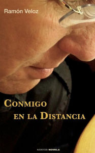 Conmigo en la distancia Ramón Veloz Author