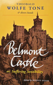 Belmont Castle: or Suffering Sensibility Marion Deane Author