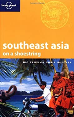 Southeast Asia on a Shoestring by Marie, Oakley, Mat, Kimball, Kristin Cambon