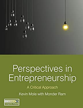 Perspectives in Entrepreneurship : A Critical Approach by Monder, Mole, Kevin Ram