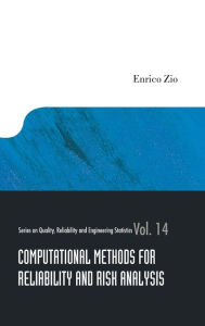 Computational Methods For Reliability And Risk Analysis Enrico Zio Author