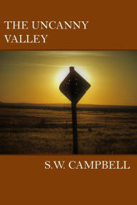 The Uncanny Valley S W Campbell Author