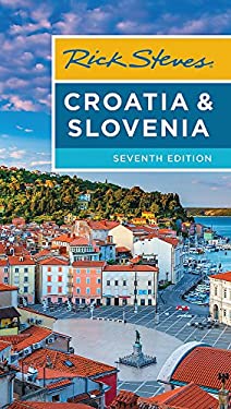 Rick Steves Croatia & Slovenia by Cameron, Steves, Rick Hewitt