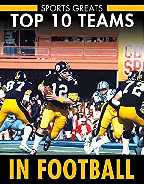 Top 10 Teams in Football by David Aretha