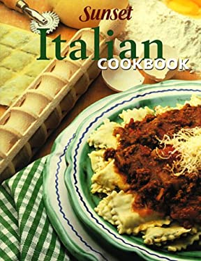 Italian Cook Book by Sunset Publishing Staff