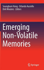 Emerging Non-Volatile Memories Seungbum Hong Editor