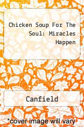 Chicken Soup For The Soul: Miracles Happen