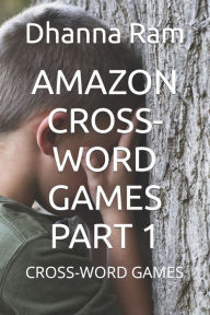 Amazon Cross-Word Games Part 1: Cross-Word Games Dhanna Ram Author