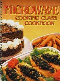 Microwave Cooking Class Cook Book by s, Random House Value Publishing Staff Consumer Guide Editors