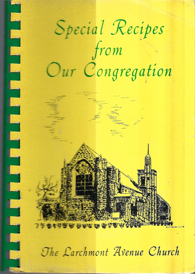 Larchmont New York Vintage 1982 Presbyterian Church Special Recipes From Our Congregation Cookbook Ny Community Collectible Rare Cook Book