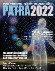 Patra 2022 HINDU CALENDAR JYOTISH PANCHANG & LIFECODE IN COLOR Swami Ram Charran Author
