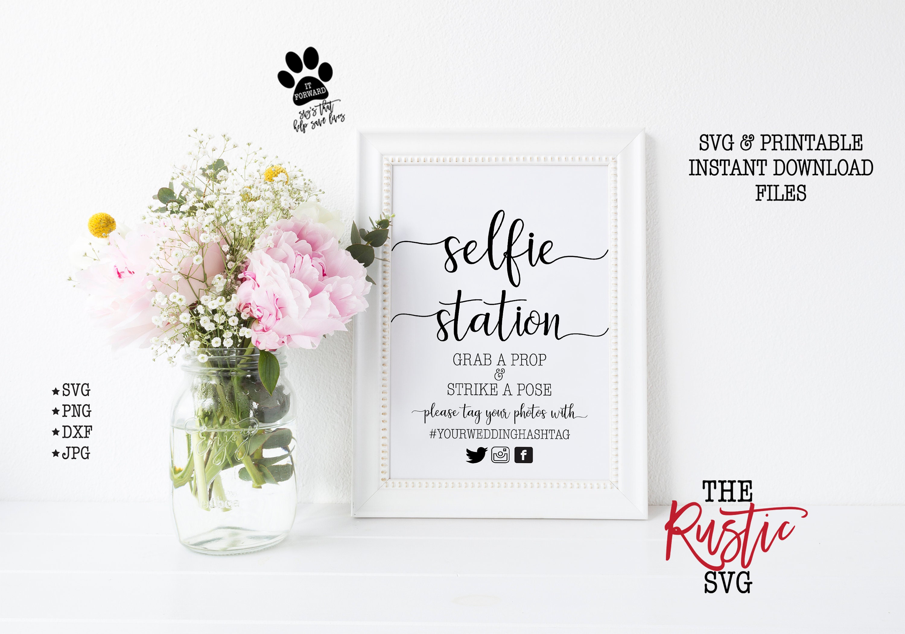 Wedding Hashtag Sign, Selfie Station Printable Svg, Selfie, Svg, Jpg, Png, Cricut, Silhouette, 005