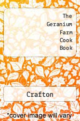 The Geranium Farm Cook Book